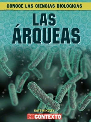 cover image of Las árqueas (What Are Archaea?)